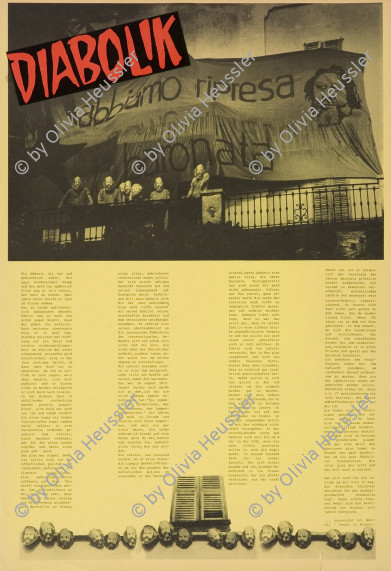 Image of sheet 19830260 photo 5: Plakat Poster Diabolik

Besetzung der Villa Baronata durch Zürcher Aktivisten Libertäre wo Bakunin gewohnt hat. Masken Bakunin. Abbiamo ripresa la Baronata. Doppelbelichtung
Michail Alexandrowitsch Bakunin (gest Juli 1876 in Bern) war ein russischer Revolutionär und Anarchist. Er gilt als einer der einflussreichsten Denker, Aktivisten und Organisatoren der anarchistischen Bewegung.

Ticino Tessin Minusio Schweiz Bakounin 1983