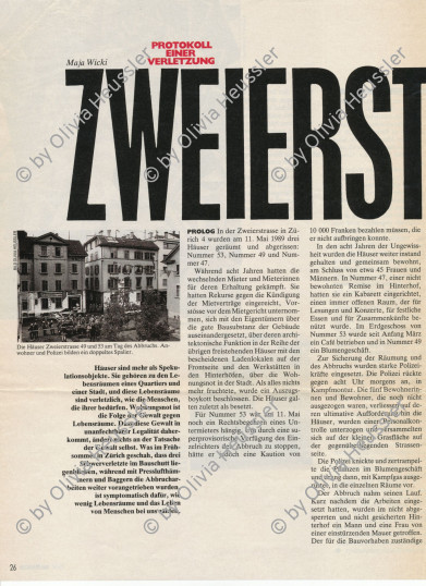 Image of sheet 19890480 photo 26: frtsg. 890470 an der besetzten Zweierstrasse 53 in Zürich. Die Leute besammeln sich mit ihren Möbeln auf dem Gehsteig. Die Polizei besetzt das Haus. Polizeibeamte mit Helm Grenadieren Polizeibeamten. Zürich 1989 √ Aussersihl Kreis 4 vier Räumung bedrohtem und besetzten Gebäude. Hausbesetzung Schweiz Switzerland Europe
Wohnungsnot wohnen housing occupied house graffiti abbruch Dreieck