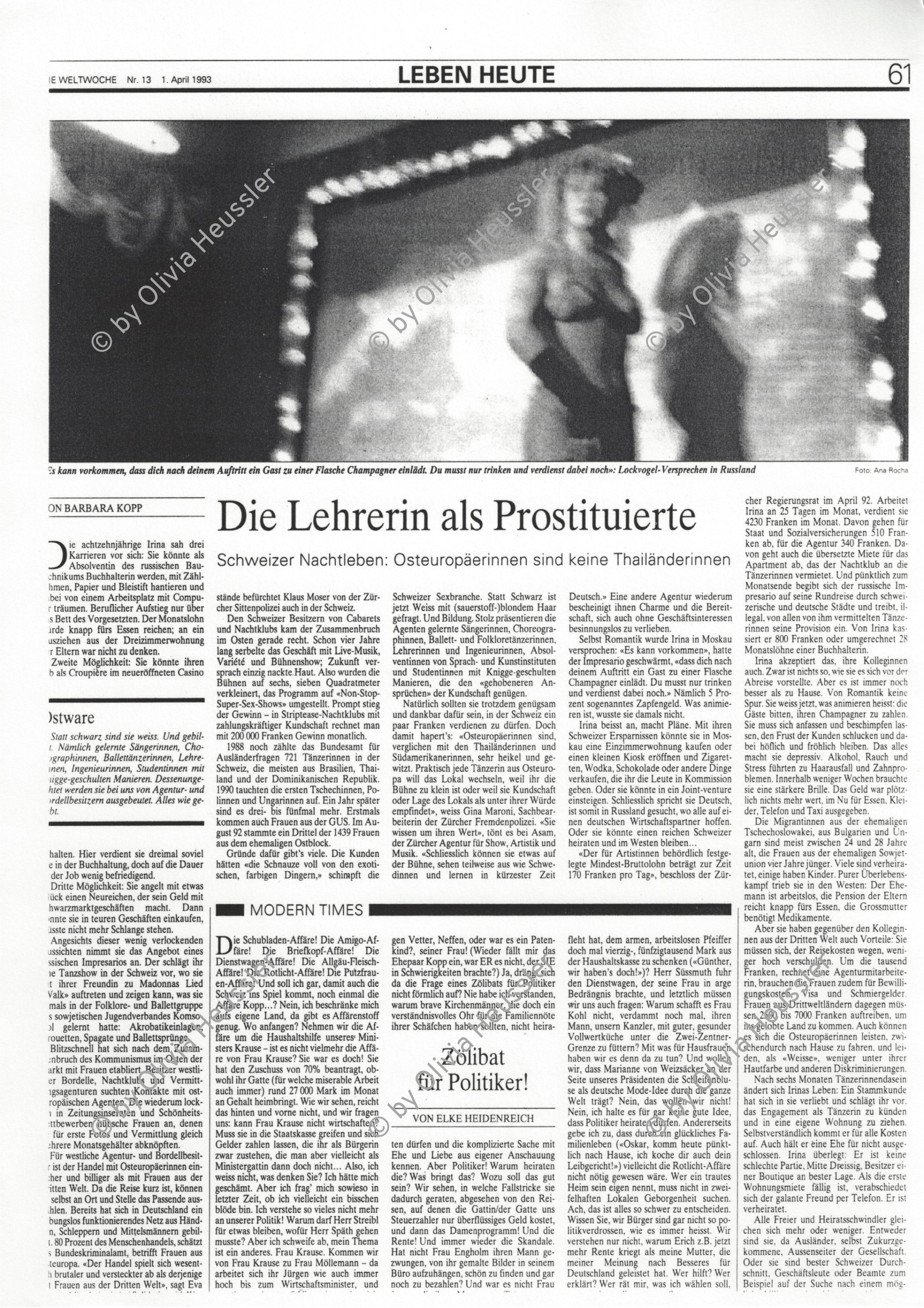Image of sheet 19930240 photo 25: Junge Frauen aus den Ostblock-Staaten verdienen ihr grosses Geld im Zürcher Sexgewerbe. Niederdorf 03.93
Press archive printed media published with the use of a photography by Olivia Heussler: Weltwoche.